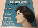 Kitty Wells 45 EP This White Circle Country Queen picture sleeve record EX cond