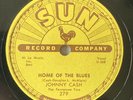 SUN 78 RPM-JOHNNY CASH-Home of the Blues-Sun 279 RECORD