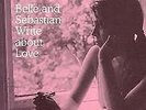 Belle And Sebastian ‎– Write About Love Vinyl