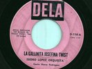RARE Texas Latin Rockabilly 45 ISIDRO LOPEZ La Gallinita Josefina Twist DELA mp3