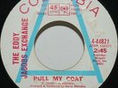 Eddy Jacobs Exchange 45 Pull My Coat 1969 Funk Breaks PROMO Rolling Stones Cover