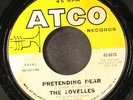 LOVELLES: pretending dear / i'm comin' today ATCO 7