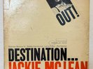 JACKIE MCLEAN “Destination... Out ” 1966 Blue Note RVG Mono Vinyl