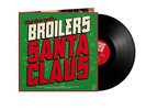 Broilers - Santa Claus (Lim.Erstauflage im nummerierten Klappcover) LP NEU OVP