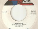 KIM WESTON Helpless TAMLA MOTOWN  RARER NORTHERN SOUL CANADA  45