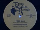 EARNIE BURNSIDE I'm So Glad 12