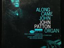 Big John Patton-Along Came John-Blue Note 4130-MONO GREAT