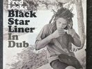 Fred Locks – Black Star Liner In Dub – US Vinyl LP