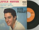 ELVIS PRESLEY 45 TOURS LITTLE SISTER ARE YOU LONESOME TONIGHT RCA 1969 RARE