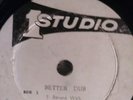 Better Dub/Dub/Studio 1