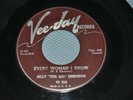EVERY WOMAN I KNOW BY BILLY THE KID EMERSON ON 45RPM VEE-JAY RECORDS