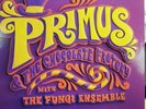 Primus Primus & The Chocolate Factory