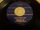 RARE DOO WOP 45...BONNIE AND LITTLE BOYS BLUE..YOU'D BETTER RUN NIKKO 611 GRAIL