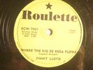78 : GREEN LAB ROULETTE 7001-JIMMY LLOYD-RIO DE ROSA FLOWS/ ROCK-A-BILLY -RARE