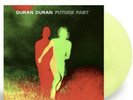 DURAN DURAN - FUTURE PAST (Limited To 500, Lime Green, Vinyl Record LP) PREORDER