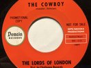 The Lords Of London - The Cowboy / Little Lonely Summer Girl 45 Domain promo nm