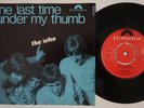THE WHO The Last Time  Norway 45 norwegian GARAGE psych UNDER MY THUMB