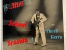 After School Session Chuck Berry USA 1957 CHESS LP 1426