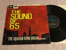 THE GRAHAM BOND ORGANISATION - THE SOUND OF 65 LP 1965 UK 1st COLUMBIA 33SX 1711