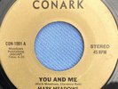 Mark Meadows You and Me / Love Again Rare Modern Soul 45 Private Press Grail VG+