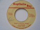 LENKY ROY Make A Joyful Noise NAPHTALIE ROY  Killer  80's Roots Reggae 7