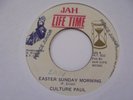 CULTURE PAUL Easter Sunday Morning JAH LIFE TIME Killer  Digi Reggae 7