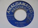 THE LEADERS Hope Someday AMALGAMATED Rocksteady 7