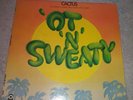 CACTUS - 'ot 'n' Sweaty LP 1972 Gatefold Atco SD yellow label SD 7011, STEREO