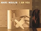 Marc Moulin I Am You (Vinyl)