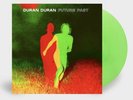 DURAN DURAN FUTURE PAST EXCLUSIVE GREEN VINYL AND WHITE VINYL