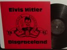 ELVIS HITLER 1987 ORIGINAL PSYCHOBILLY, HELLBILLY LP DISGRACELAND NM W/POSTER NR