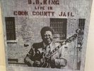 B.B. King Live In Cook County Jail Record/Lp  VG+ Condition
