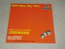 JODIMARS. WELL NOW DIG THIS  EMBER SPECIALITY SPE 6608 (SUPER LP).