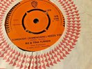 IKE & TINA TURNER . Somebody , somewhere needs you . UK issue rarety .
