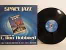 L. Ron Hubbard,Space Jazz, Soundtrack Battlefield Earth, 1982 Applause APLP 9000