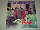 I POOH - PER QUELLI COME NOI  - LP - MADE IN ITALY