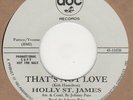 Holly St. James That's Not Love ABC Demo  Soul Northern Motown
