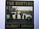 The Beatles Almost Grown Vinyl LP King Records 1983