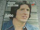 LP LOBO COME WITH ME Philips 6303171, Boo Music USA 1976, Factory SEALED