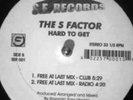 VERY RARE S FACTOR  / HARD TO GET 12