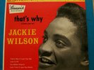 Jackie Wilson. That's Why (stereo) On the black Brunswick Stereo label.45EP