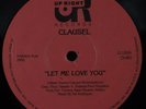 CLAUSEL Let Me Love You UP RIGHT 12