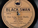 ALBERTA HUNTER - 'HOW LONG, SWEET DADDY’ HISTORIC 1921  BLACK SWAN 78