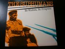 THE SUBHUMANS NO WISHES NO PRAYERS LP RECORD