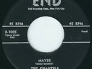Chantels  End 1005  Maybe/Come My Little Baby Classic NYC R&B Girl Group 45 RPM