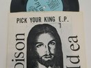 POISON IDEA PICK YOUR KING 7
