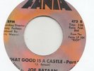 NORTHERN / LATIN -- JOE BATAAN -- WHAT GOOD IS A CASTLE PARTS 1 & 2