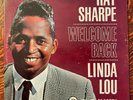 RAY SHARPE 1964 WELCOME BACK LINDA LOU AWARD RECORDS, FORT WORTH TX. 12