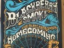 Blackberry Smoke - Clear Vinyl 100 only Homecoming Live in Georgia - Rare