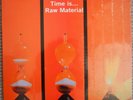 Raw Material – Time Is vinyl LP on Akarma AK 153